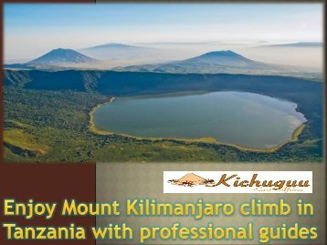 Enjoy Mount Kilimanjaro climb in Tanzania with professional guides (3)