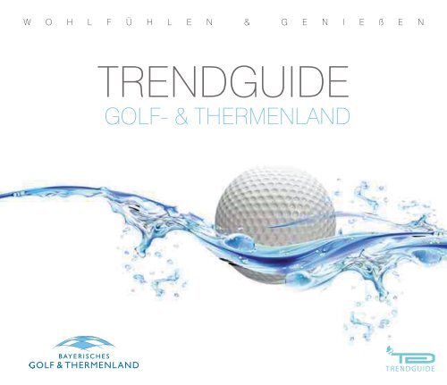 Trendguide Golf & Thermenland Media 2012