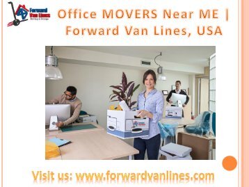 Searching for "Office movers near me" | Forward Van Lines, FL, USA