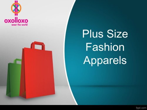 PLUS SIZE WOMENS CLOTHING IN INDIA - UPTO 60% OFF