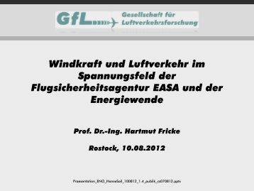 Windkraft und Luftverkehr im Spannungsfeld der ... - gfl-consult.de