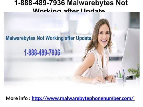 1-888-489-7936 Malwarebytes Not Working after Update