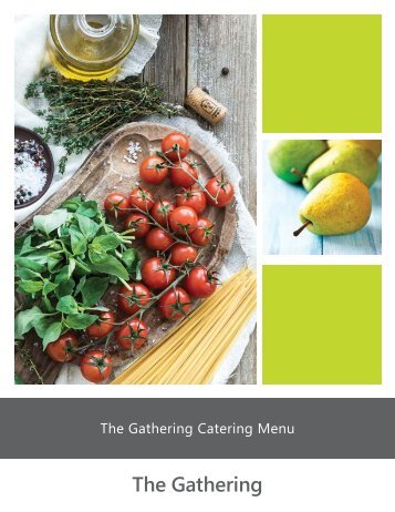 The Gathering Catering Guide - Fall 2018