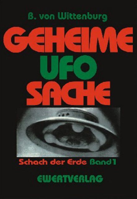 Geheime - ufo - sache - schach-der-erde - bernd-von-wittenburg1997