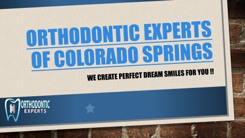 Best Orthodontist in Colorado Springs