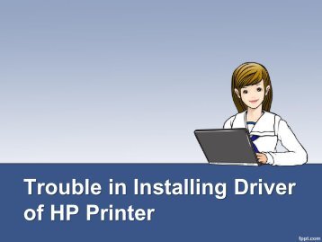Trouble in Installing Driver of HP Printer?