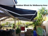 Reliable Outdoor Blinds For Your Propery