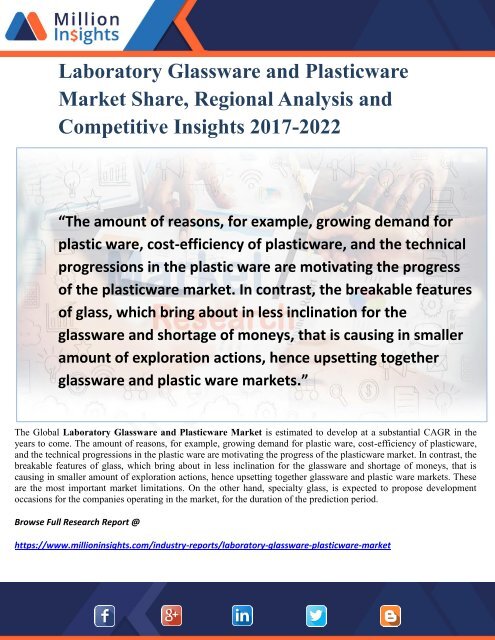 Laboratory Glassware and Plasticware Market Share, Regional Analysis and Competitive Insights 2017-2022