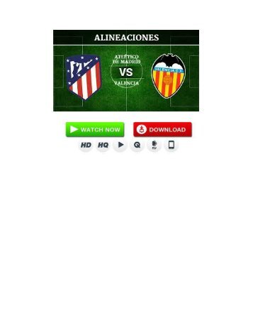 ((Gratis-Tv))Valencia vs Atlético de Madrid En Vivo