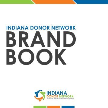 Indiana Donor Network Brand Book