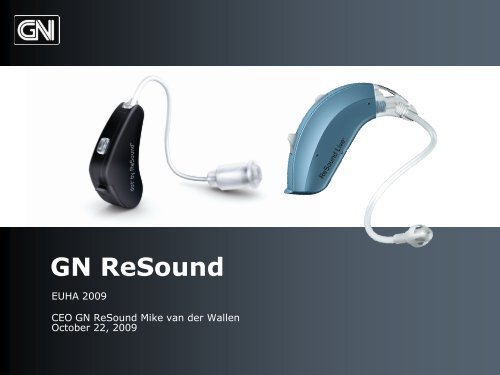 GN ReSound EUHA 2009 - GN Store Nord