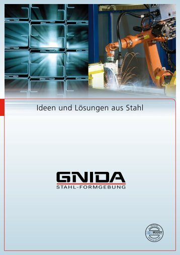 Prospekt Leistungsspektrum der GNIDA Stahl-Formgebung GmbH