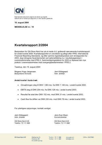 Kvartalsrapport 2/2004 - GN Store Nord