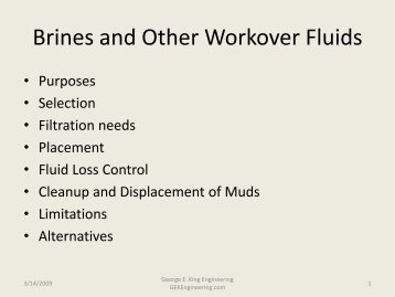 Brines and Other Workover Fluids - George E King Engineering