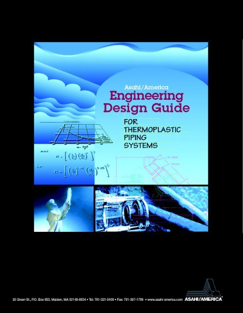 Engineering Design Guide - ASAHI/America,Inc.
