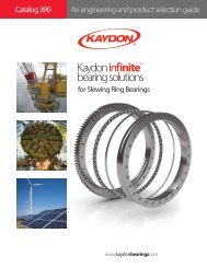 An engineering and product selection guide ... - Kaydon Bearings