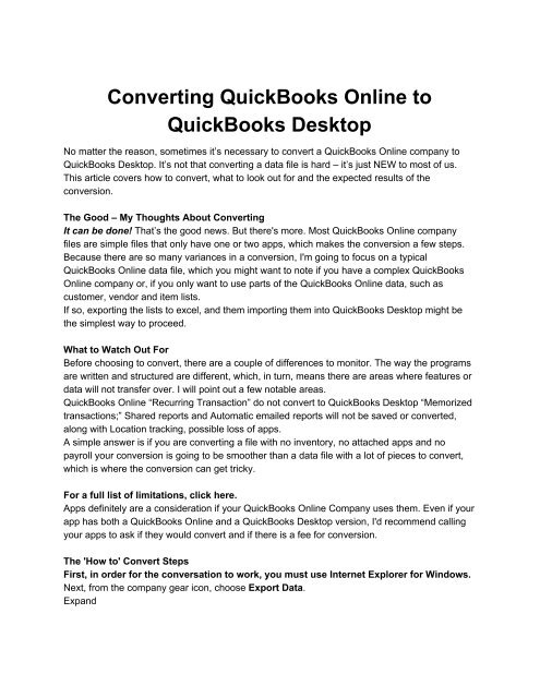 You can Convert your QuickBooks Online File to QuickBooks Desktop by ...