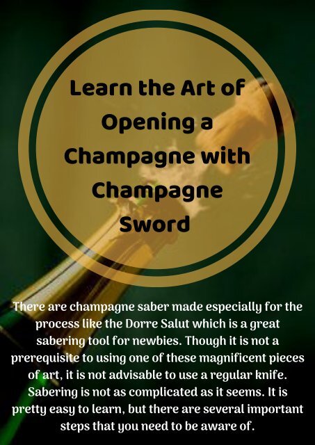 Saber a Champagne with Champagne sword Perfectly