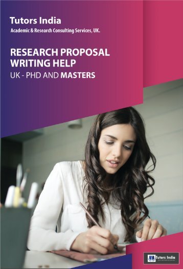 Research Proposal Writing Help UK - PhD & Masters