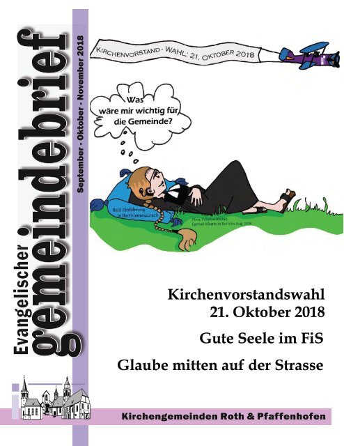 Evang.-luth. Kirchengemeinde Roth - Gemeindebrief Sept. 2018 - Nov. 2018