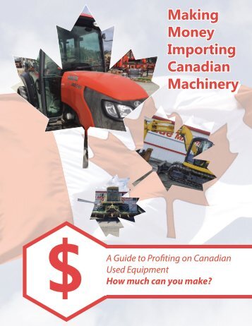 Making Money Importing Canadian Machines