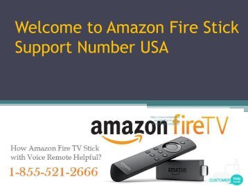 Amazon Fire Stick Support Number USA 1-855-521-2666