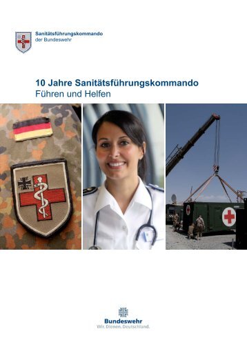 10 Jahre Sanitätsführungskommando - Sanitätsdienst Bundeswehr