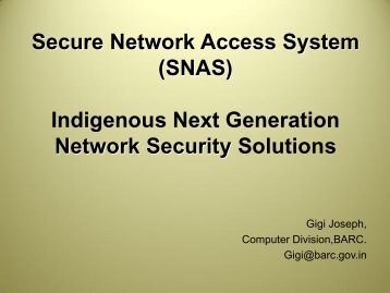 Secure Network Access System (SNAS) Indigenous Next ...