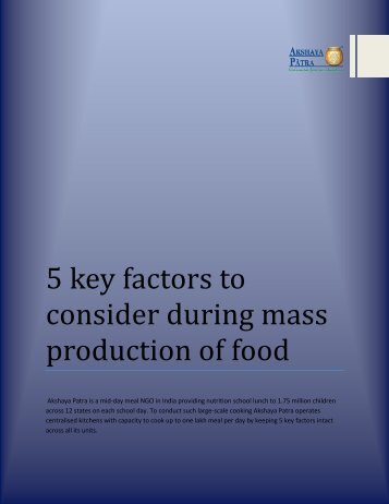 Factors to consider during mass production of food