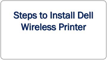 Steps to install Dell wireless printer