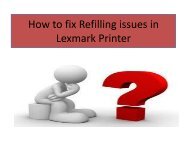 How to fix Refilling issues in Lexmark Printer