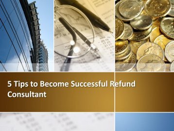 Create Australia Reviews – 5 Tips to Become Successful Refund Consultant