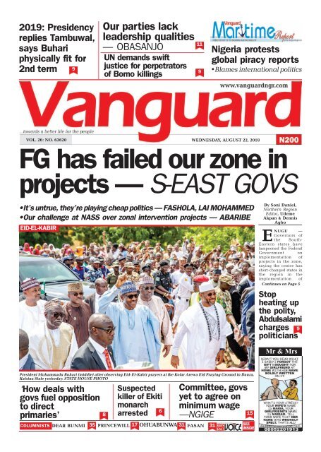22082018 Fg Has Failed Our Zone In Projects S East Govs
