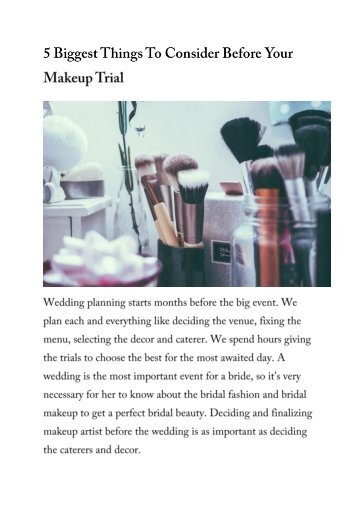 5 Biggest Things To Consider Before Your Makeup Trial