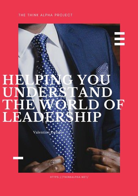 Helping You Understand The World Of Leadership