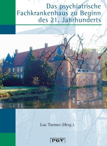 Das psychiatrische Fachkrankenhaus zu Beginn ... - LWL-Klinik Herten
