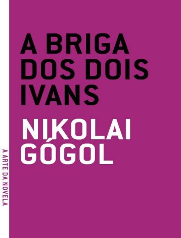 A Briga Dos Dois Ivans - Nikolai Gogol