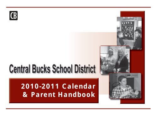 2010-2011 Calendar and Parent Handbook - Central Bucks School District