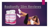 Radiantly Slim Reviews