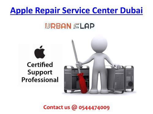 Apple Repair Service Center Dubai