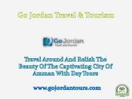 Travel Around And Relish The Beauty Of The Captivating City Of Amman With Day Tours