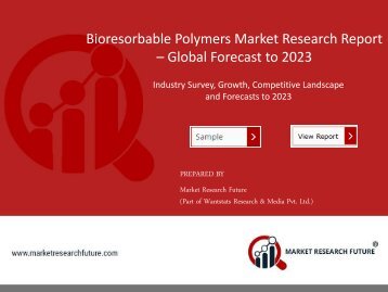 Bioresorbable polymers Market  to 2023