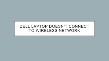 The Easy Way To Solve Wireless Network Issue In Dell Laptop