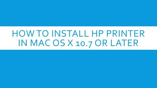 Hp Print Driver For Mac Os X 10.7