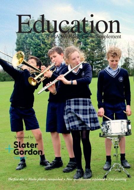 Wealden Times | WT199 | September 2018 | Education supplement inside