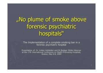 „No plume of smoke above forensic psychiatric ... - HPH-Conference