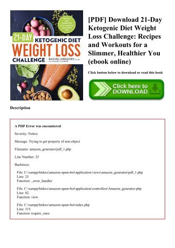 [PDF] Download 21-Day Ketogenic Diet Weight Loss Challenge Recipes and Workouts for a Slimmer  Healthier You (ebook online)