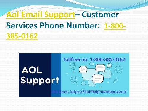 Aol Support Number- 1-800-385-0162  Customer Tollfree Service