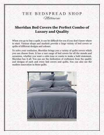 Sheridan Bed Covers the Perfect Combo of Luxury and Quality
