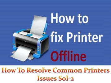 How To Resolve Common Printers Issues Sol-2